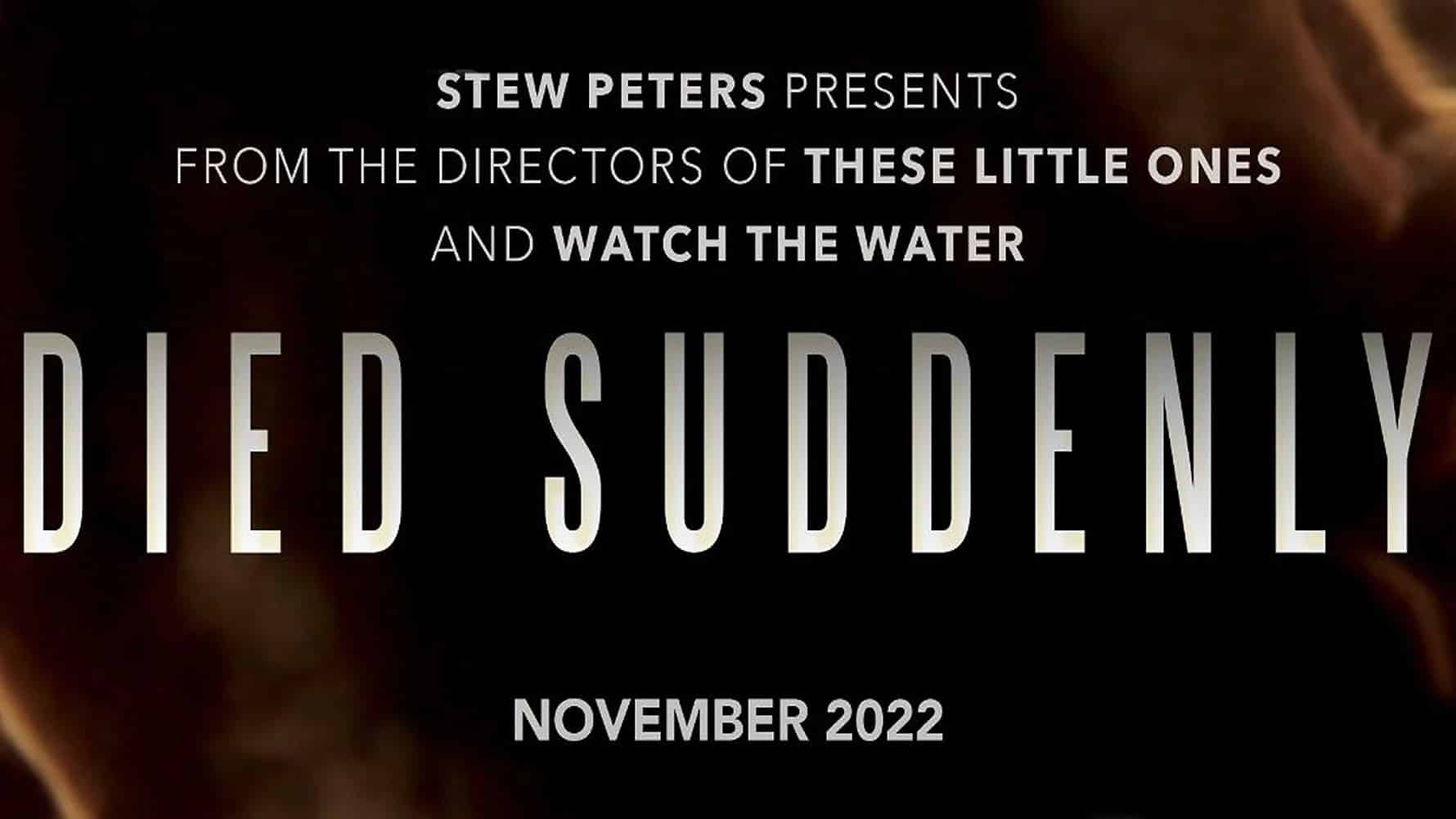 WORLD PREMIERE!!! DIED SUDDENLY – MUST WATCH!!!