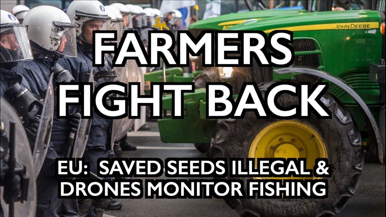 FARMERS FIGHT BACK: French, Croatians Protest Seed Law & Takeover of Food - Fringe News